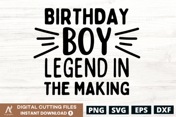 Birthday Boy Legend in the Making SVG: T-Shirt Graphics Review