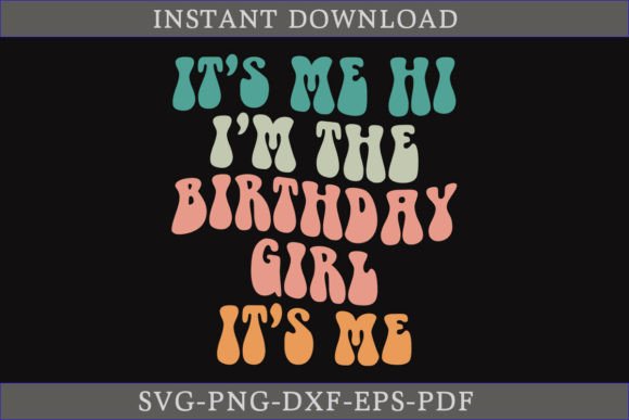 Birthday Girl Graphics for T-Shirt Designs