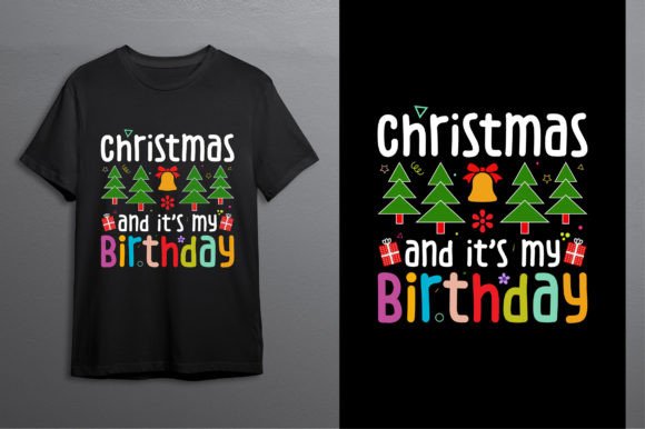 Christmas Birthday Graphics for T-Shirt Designs