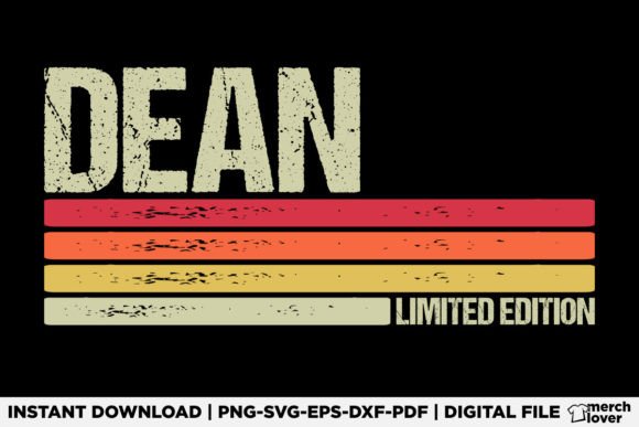 Dean Birthday Job Title T-Shirt Graphics for T-Shirt Designs