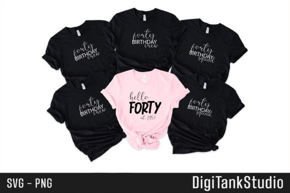 Forty Birthday Squad Graphics & T-Shirt Designs