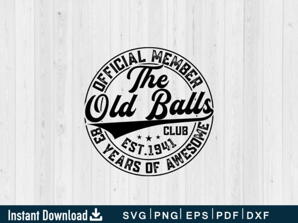 Funny 83rd Birthday SVG Graphics & T-Shirt Designs