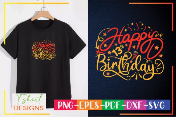 Happy 13th Birthday SVG – Festive Graphics for T-Shirt Designs & Handmade Crafts
