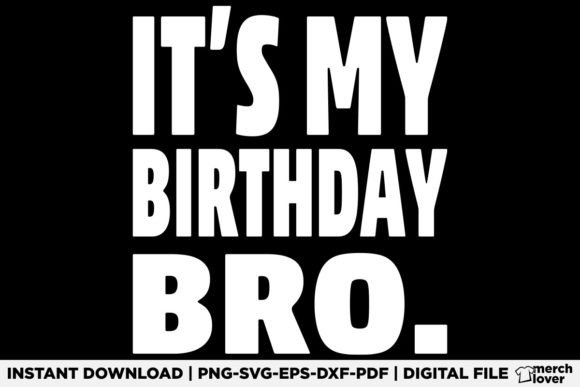 It's My Birthday Bro T-Shirt: A Designer’s Real-World Review