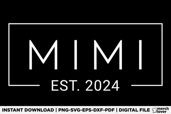 Mimi Est 2024 Soon to Be Grandma Shirt: A Versatile Graphic for T-Shirt Designs & Client Projects
