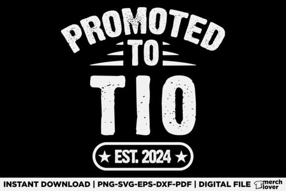 Promoted to Tio Est 2024 T-Shirt: A Fresh Graphic Design Asset for Modern Branding
